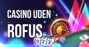 Casino uden ROFUS og NemID Oplev friheden ved online gambling